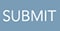Submit